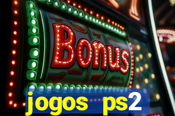 jogos ps2 traduzidos pt br